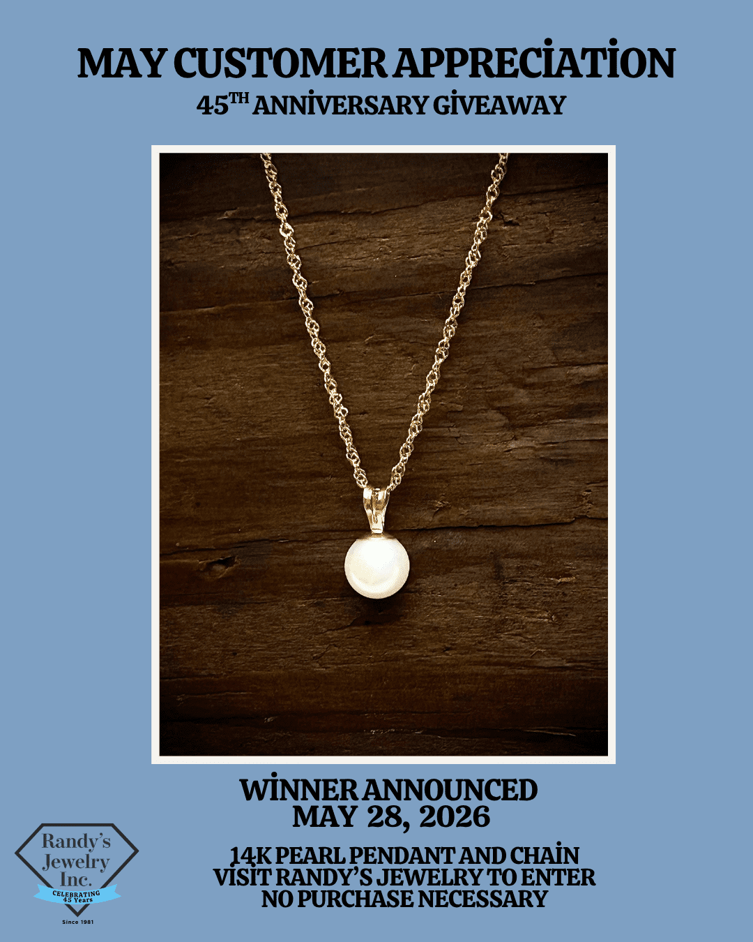 Promotional poster for May Customer Appreciation with a pearl pendant necklace on wood; winner announced May 28, 2026; no purchase necessary.